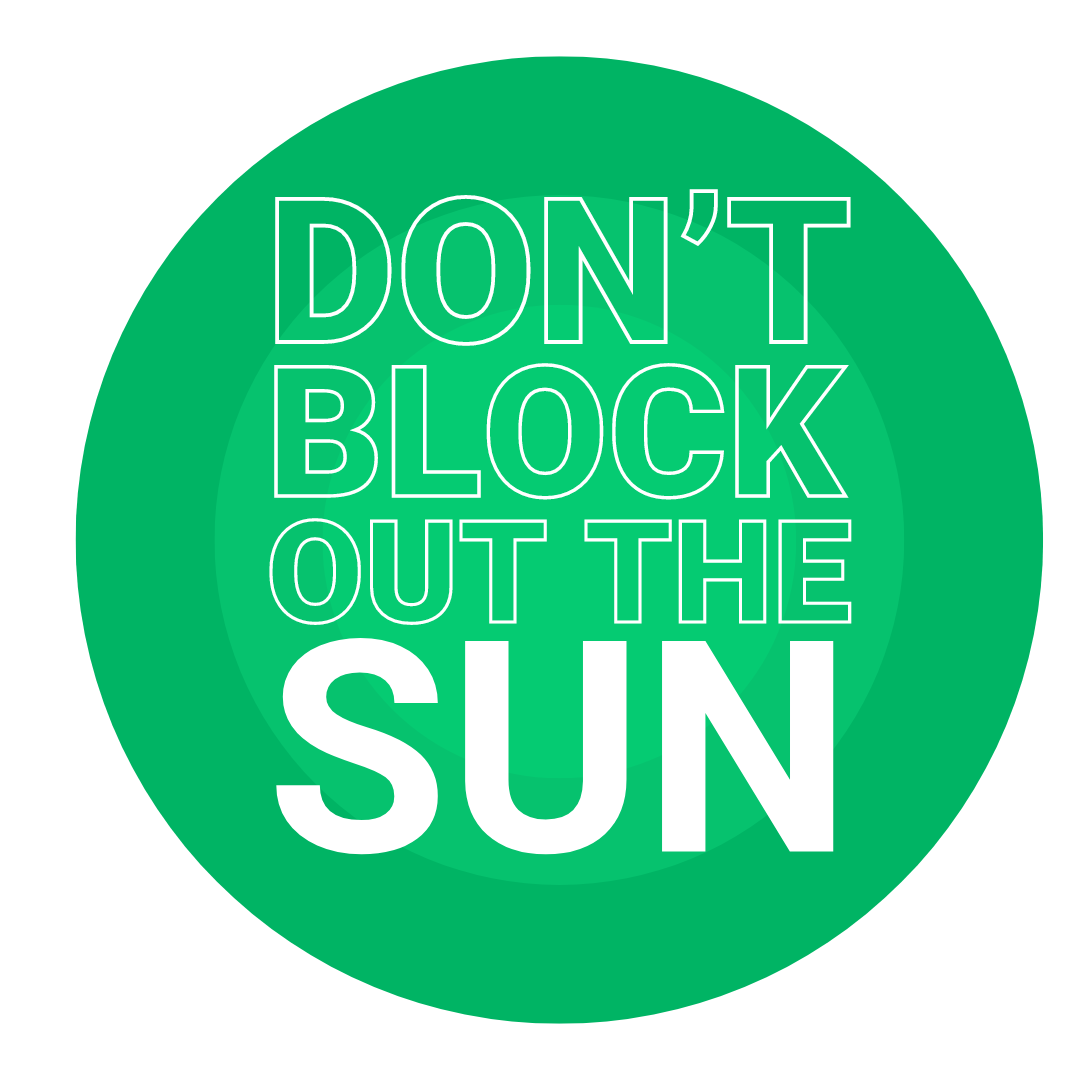 Don't Block The Sun-Blog.png